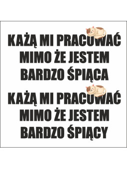 Każą Pracować