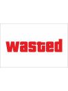 Wasted
